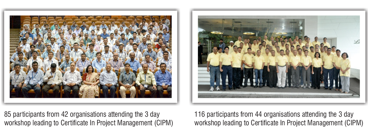 85 Participants from 42 Organisations attending 3 day workshop leading to Certificate In Project Management (CIPM) & 116 Participants from 44 Organisations attending 3 day workshop leading to Certificate In Project Management